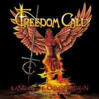 Freedom Call Land Of The Crimson Dawn  Album Cover