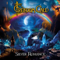 Freedom Call Silver Romance Album Cover