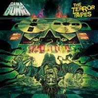 [Gama Bomb The Terror Tapes Album Cover]