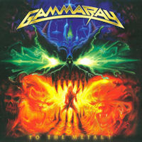 Gamma Ray To The Metal Album Cover