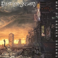 [Great Leap Skyward Map of Broken Dreams Album Cover]