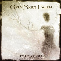 [Grey Skies Fallen Two Way Mirror Album Cover]