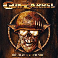 Gun Barrel Bombard Your Soul Album Cover