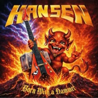Hansen and Friends Born With a Hammer Album Cover