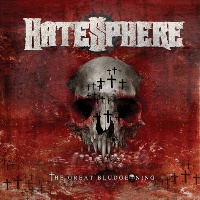 [Hatesphere The Great Bludgeoning Album Cover]