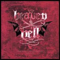 Heaven and Hell Breaking Out of Heaven (2007-2009) Album Cover
