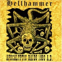 [Hellhammer Apocalyptic Raids Album Cover]