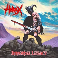 Hirax Immortal Legacy Album Cover