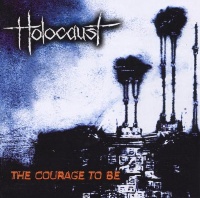 Holocaust The Courage To Be Album Cover