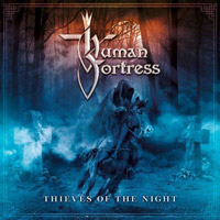 [Human Fortress Thieves Of The Night Album Cover]