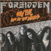 [Forbidden Raw Evil: Live at the Dynamo Album Cover]