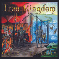 Iron Kingdom Gates of Eternity Album Cover