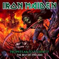 [Iron Maiden From Fear To Eternity: The Best Of 1990-2010 Album Cover]