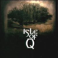 [Isle Of Q Isle Of Q Album Cover]