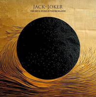 Jack the Joker The Devil to Pay in the Backlands Album Cover