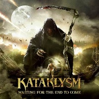 Kataklysm Waiting for the End to Come Album Cover