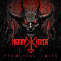 [Kerry King From Hell I Rise Album Cover]