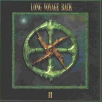 Long Voyage Back Long Voyage II Album Cover