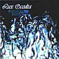 [Lux Occulta Forever Alone. Immortal. Album Cover]