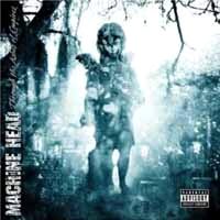[Machine Head Through The Ashes Of Empires Album Cover]