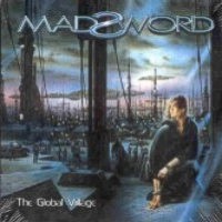 [Madsword The Global Village Album Cover]