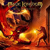 Magic Kingdom Metallic Tragedy Album Cover