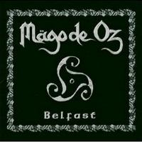 [Mago De Oz Belfast Album Cover]