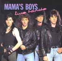 [Mama's Boys Live Tonite Album Cover]