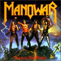 [Manowar Fighting the World Album Cover]