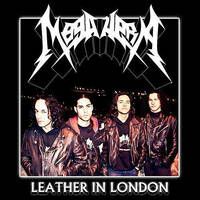 [Megahera Leather in London Album Cover]