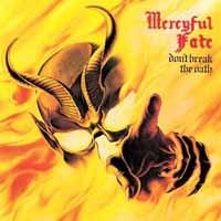 Mercyful Fate Don't Break the Oath Album Cover