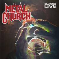 [Metal Church Classic Live Album Cover]