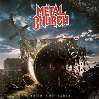 [Metal Church From the Vault Album Cover]
