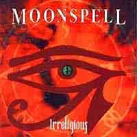 Moonspell Irreligious Album Cover