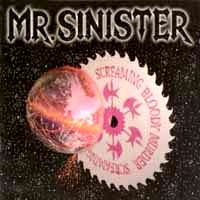 Mr. Sinister Screaming Bloody Murder Album Cover
