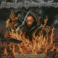 [Mystic Prophecy Savage Souls Album Cover]