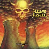 [Nuclear Assault Survive Album Cover]