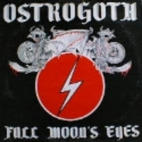 [Ostrogoth Full Moon's Eyes Album Cover]