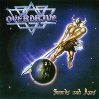 [Overdrive Swords And Axes Album Cover]