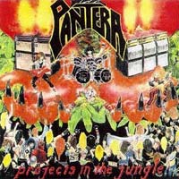 [Pantera Projects in the Jungle Album Cover]