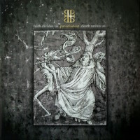 Paradise Lost Faith Divides Us - Death Unites Us Album Cover