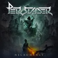 [Persuader Necromancy Album Cover]