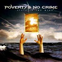 [Poverty's No Crime Slave To The Mind Album Cover]