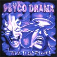[Psyco Drama The Illusion Album Cover]