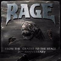 Rage From The Cradle To The Stage (Live) Album Cover