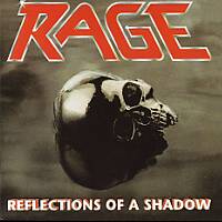 [Rage Reflections of a Shadow Album Cover]