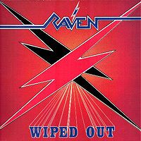 Raven Wiped Out Album Cover