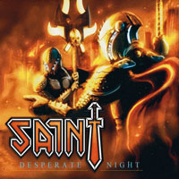 [Saint Desperate Night Album Cover]