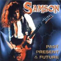[Samson Past Present and Future  Album Cover]