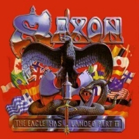 Saxon The Eagle Has Landed Part II Album Cover